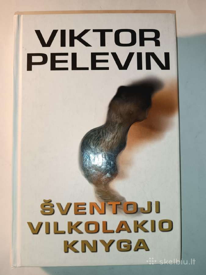 Šventoji vilkolakio knyga. V. Pelevin