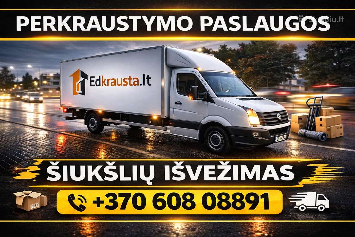 Perkraustymo paslaugos, šiukšlių išvežimas 24/7