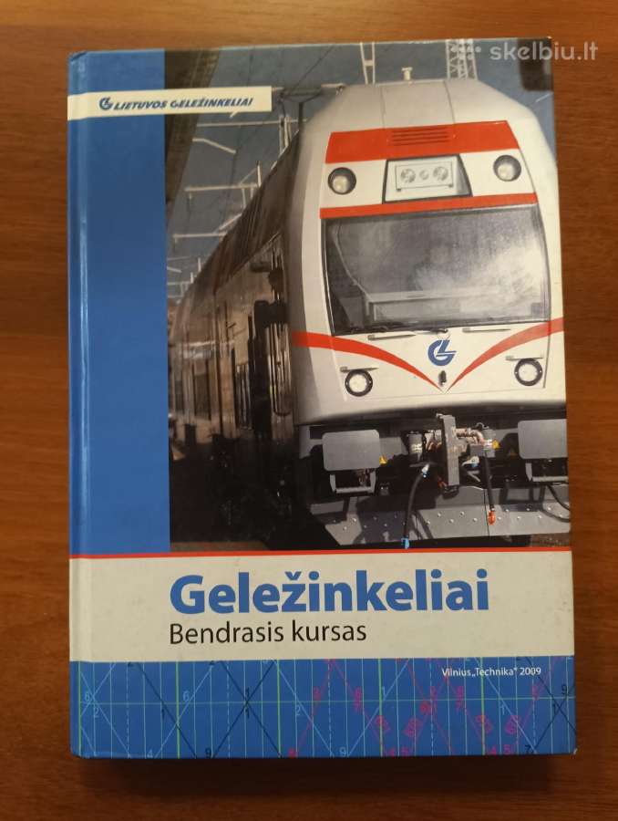 Geležinkeliai. Bendrasis kursas