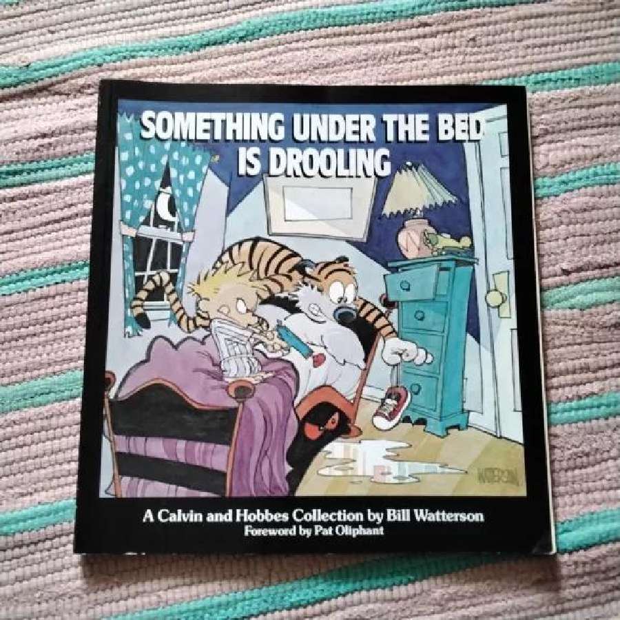 Something Under the Bed Is Drooling Bill Watterson