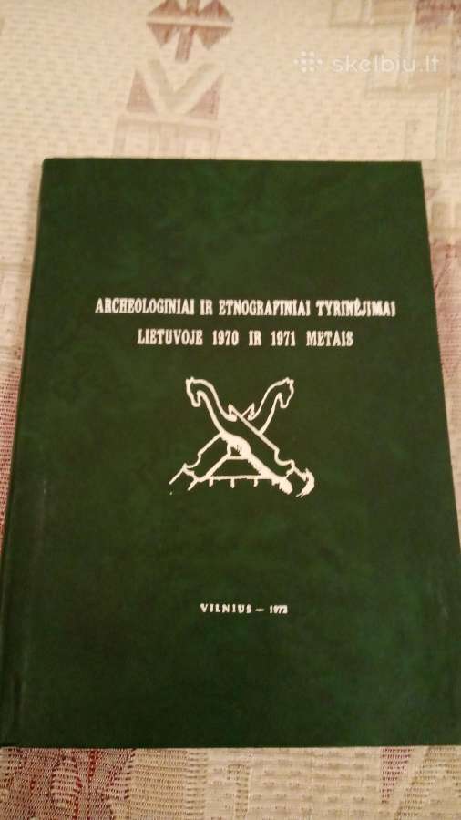 Archeologiniai ir etnografiniai tyrimai Lietuvoje
