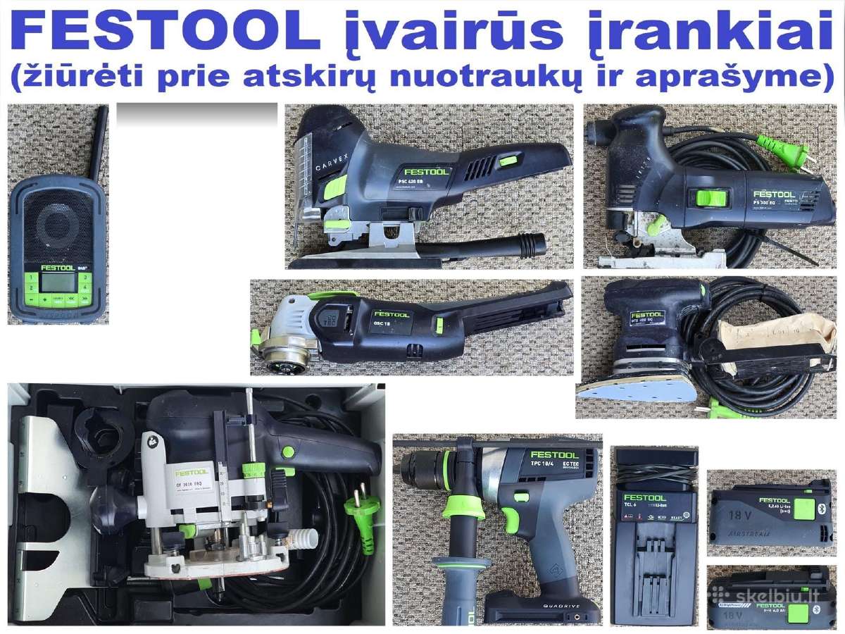 Festool įvairūs įrankia 4 modeliai