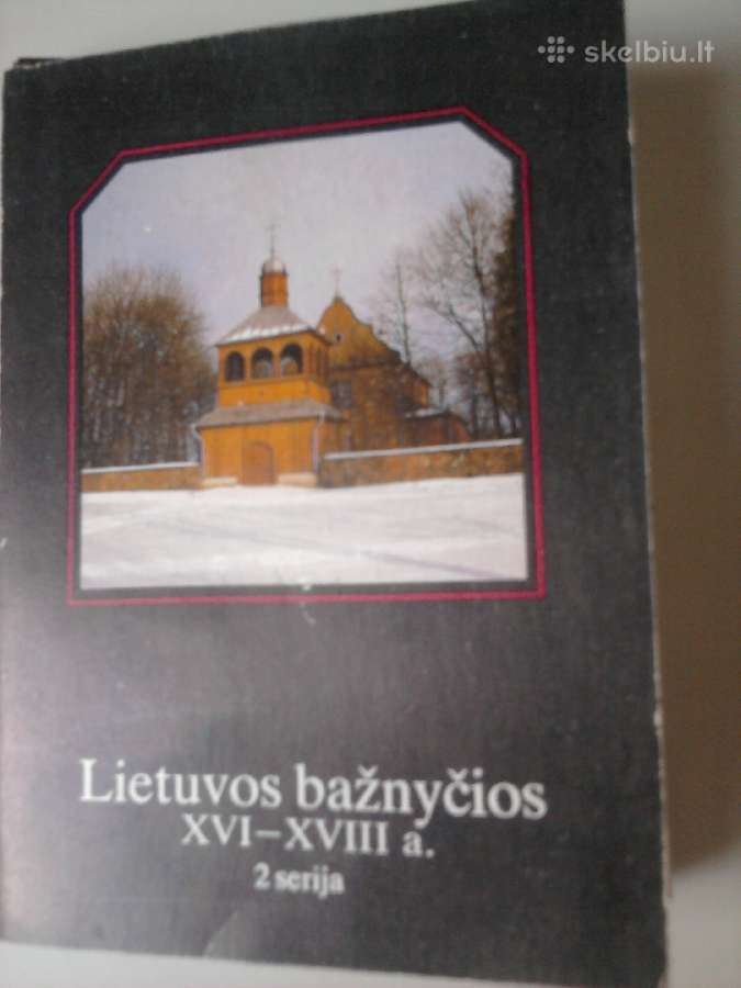 Lietuvos bažnyčios XVI-xviii a.