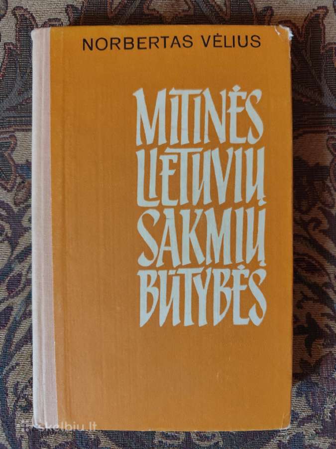 N. Vėlius "Mitinės lietuvių sakmių būtybės"