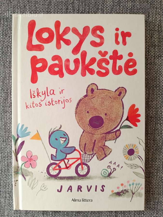 Jarvis Lokys ir paukštė. Iškyla ir kitos istorijos