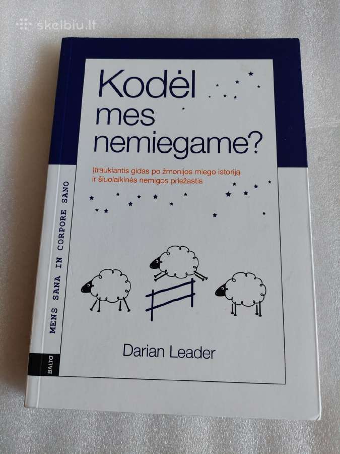 Kodėl mes nemiegame?