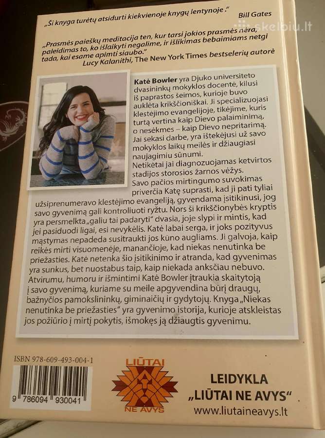 Niekas nenutinka be priežasties knyga Kate Bowler - nuotraukos Nr. 2