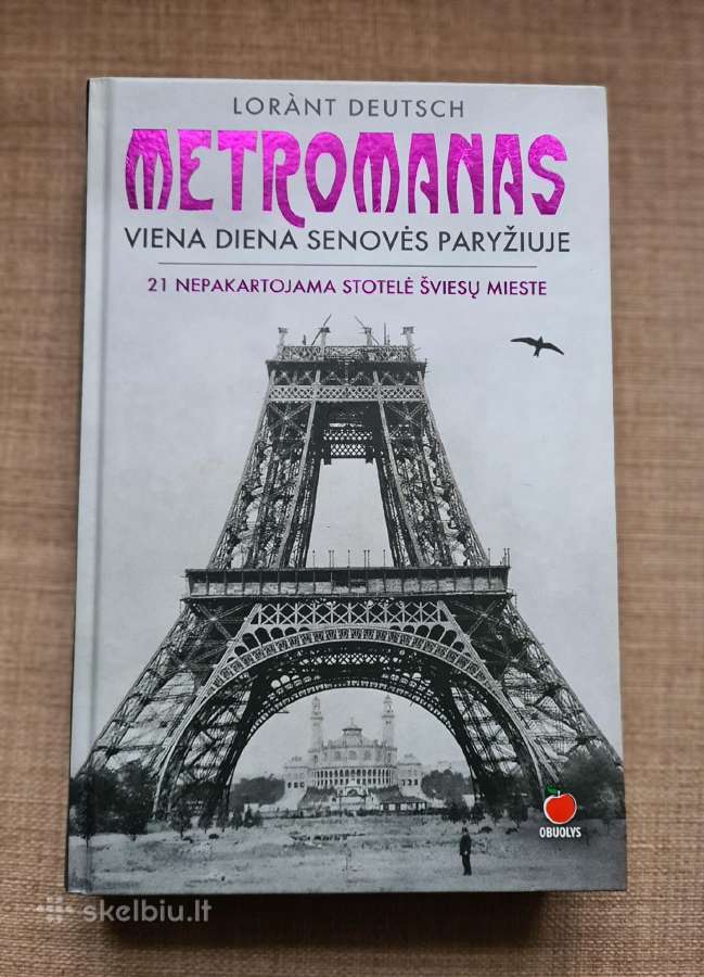 Metromanas: viena diena senovės Paryžiuje