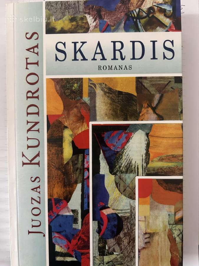 Skardis. Juozas Kundrotas