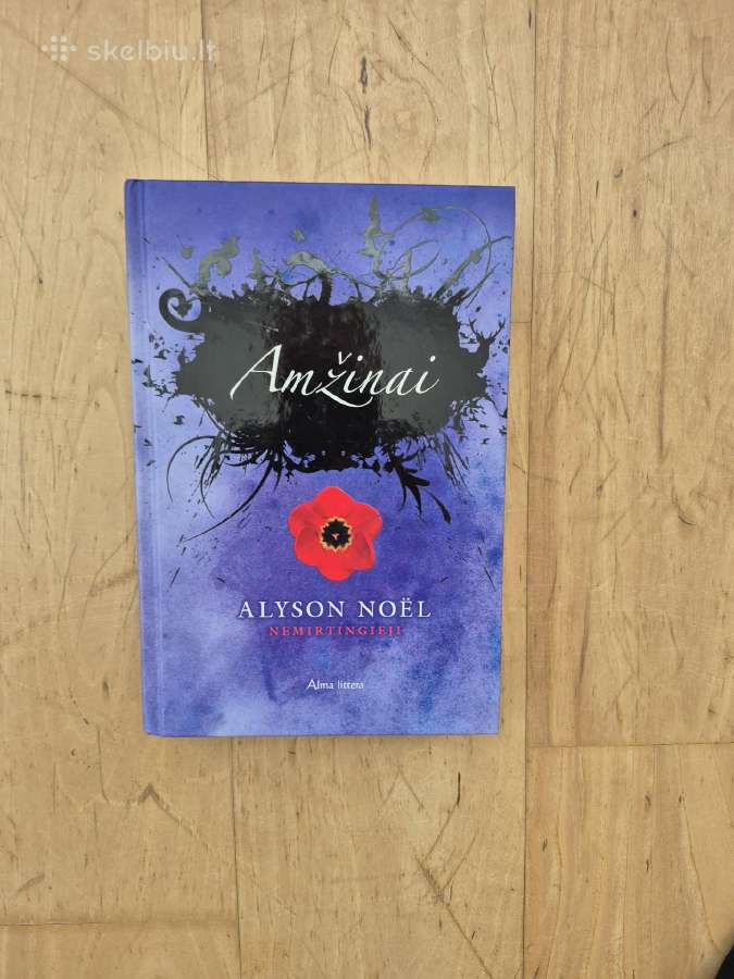 Alyson Noel "Amžinai"