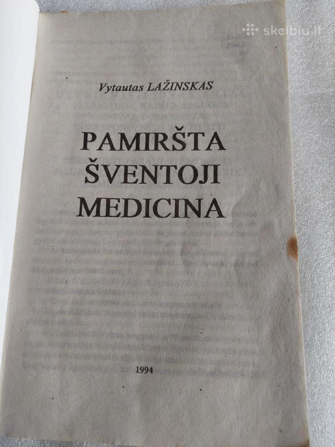 Pamiršta šventoji medicina - nuotraukos Nr. 2