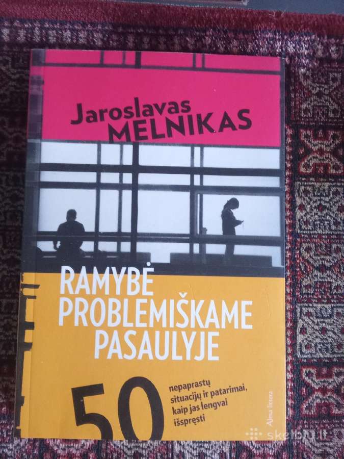 Ramybė problemiškame pasaulyje