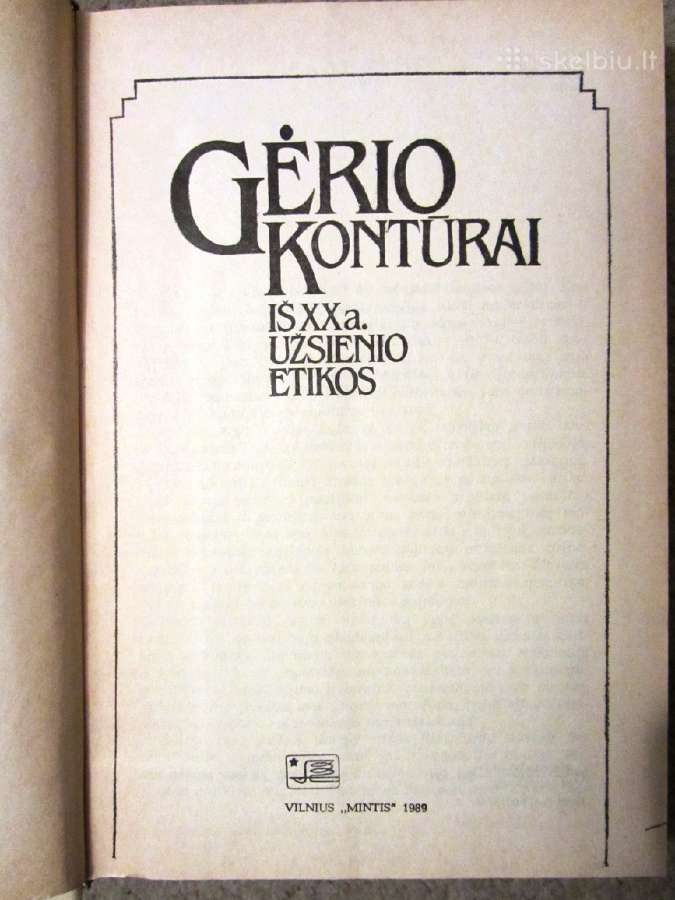 Gėrio kontūrai. Iš XX a. užsienio etikos - nuotraukos Nr. 2