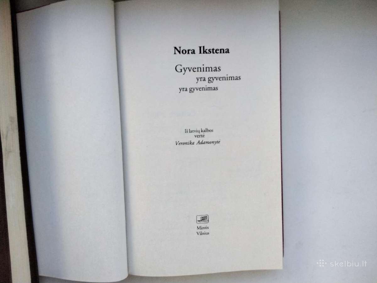 Nora Ikstena. Gyvenimas yra gyvenimas - nuotraukos Nr. 3