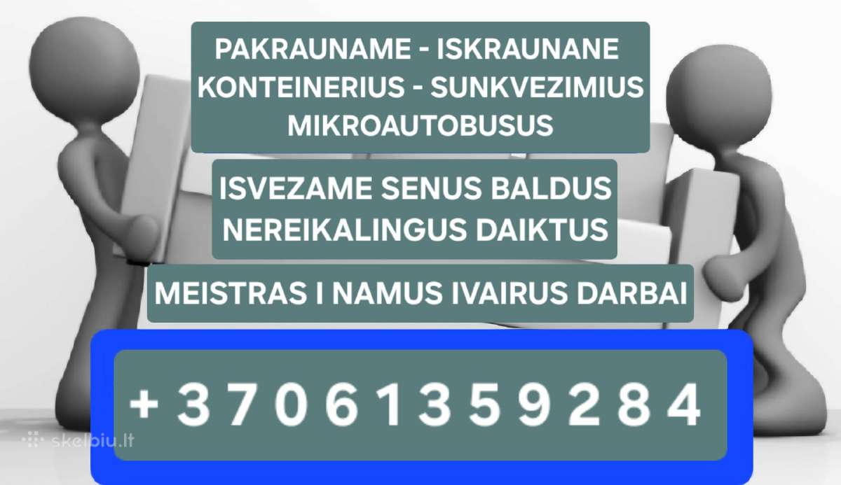 Kroveju paslaugos Pagalbiniai darbai Perkraustymas