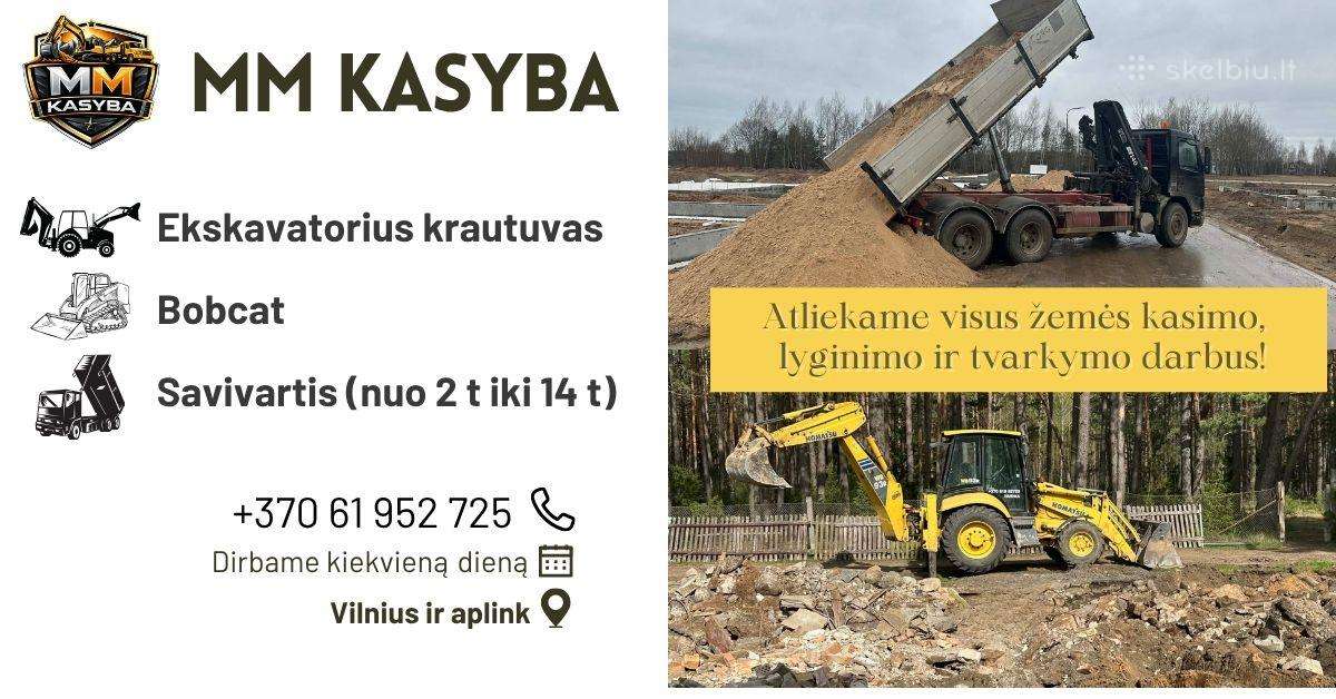 Ekskavatorius, Bobcat, Savivartis. Žemės darbai.