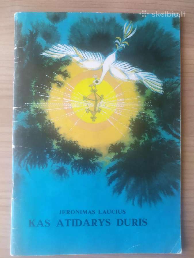 Jeronimas Laucius "Kas atidarys duris"