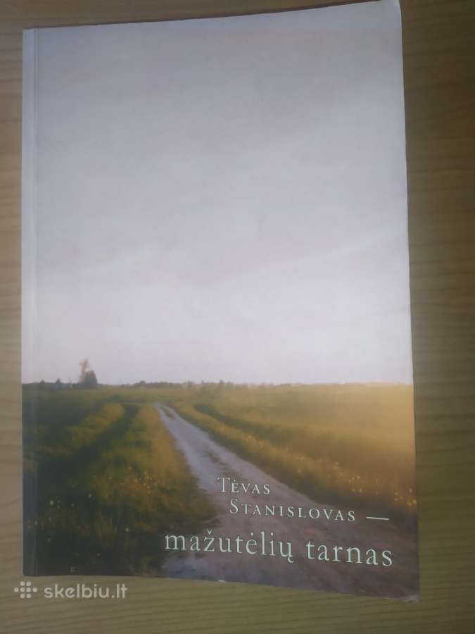 "Tėvas Stanislovas-mažutėlių tarnas"