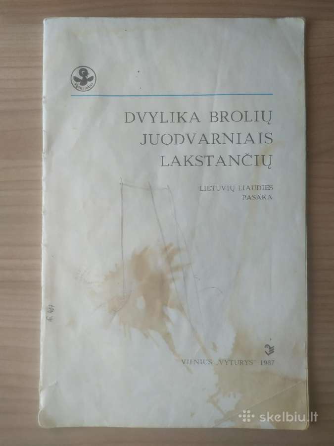 "Dvylika brolių juodvarniais lakstančių"