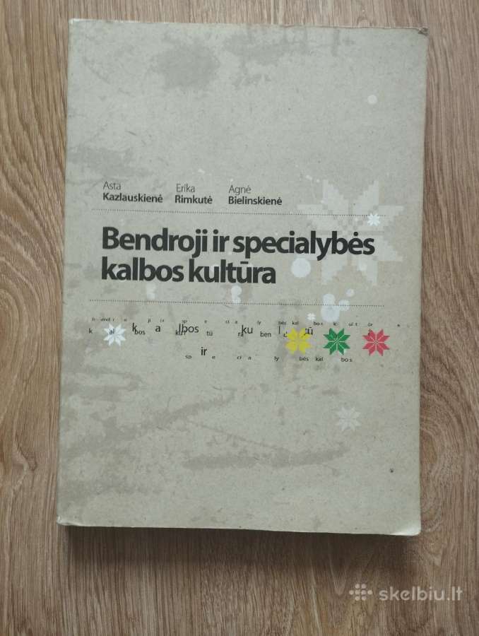 Bendroji ir specialybės kalbos kultūra