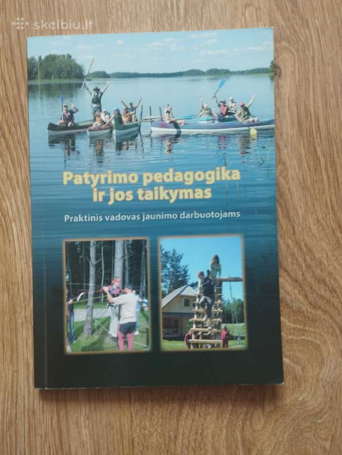 Patyrimo pedagogika ir jos taikymas