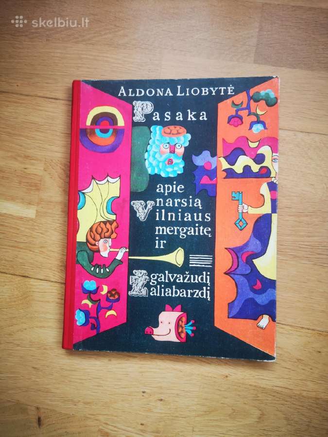 A. Liobytė Pasaka apie narsią Vilniaus mergaitę
