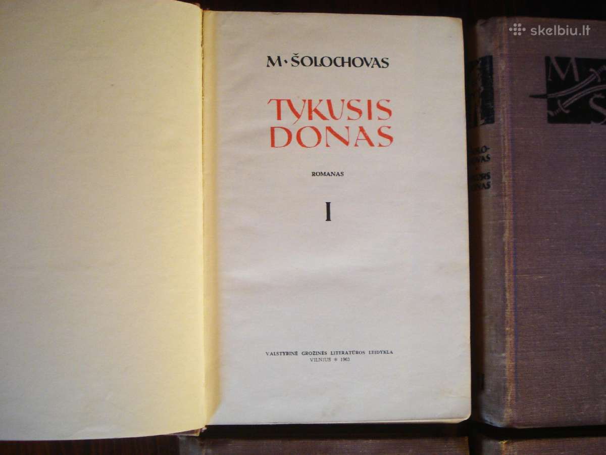 Michailas Šolochovas "Tykusis Donas". I-iv tomai - nuotraukos Nr. 2