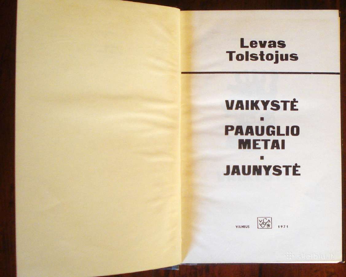 L. Tolstojus "Vaikystė, paauglio metai, jaunystė" - nuotraukos Nr. 2