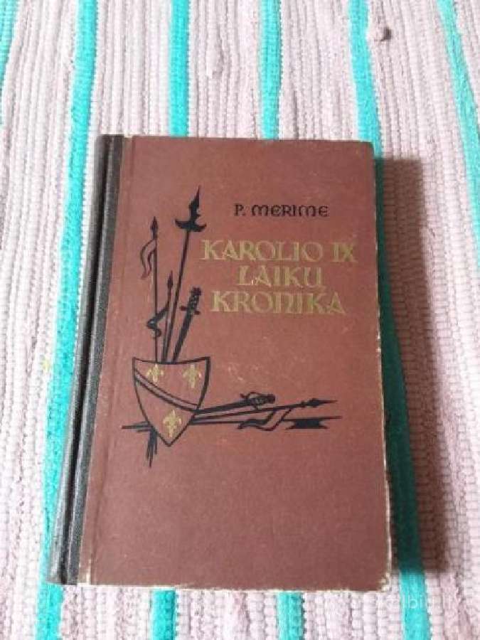 "Karolio IX laikų kronikos"merimė Prosperas 1956 m