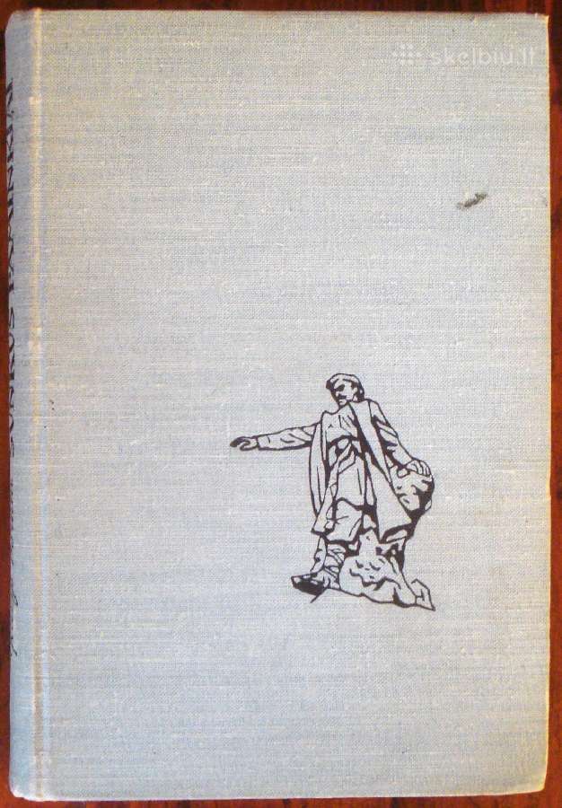 Kazys Borūta "Sunkūs paminklai".