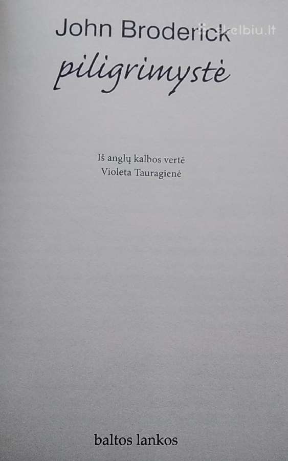 Piligrimystė - nuotraukos Nr. 2