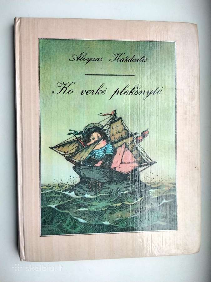A. Každailis. Ko verkė plekšnytė
