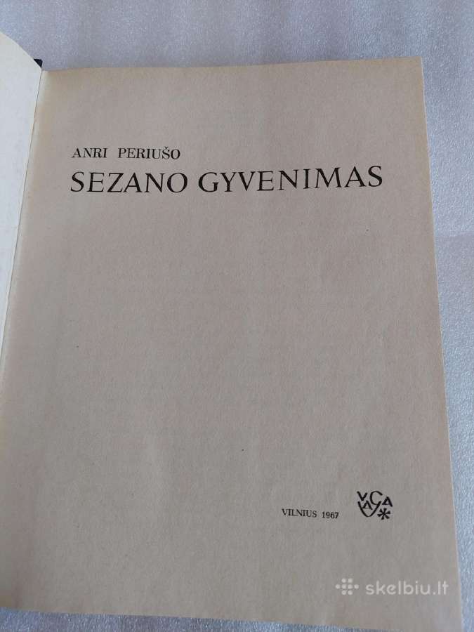 Sezano gyvenimas - nuotraukos Nr. 2