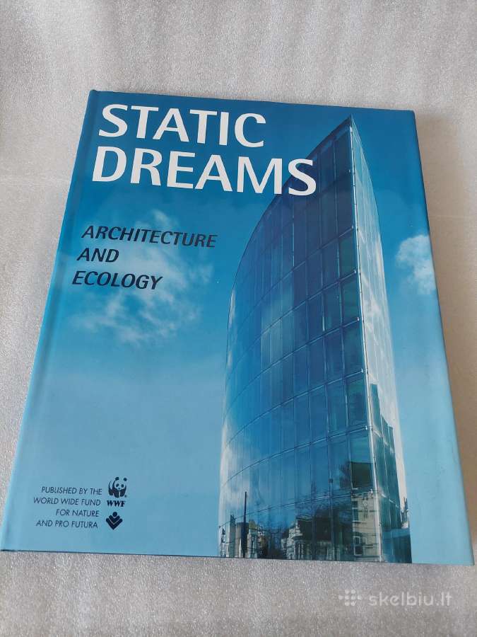 Static dreams