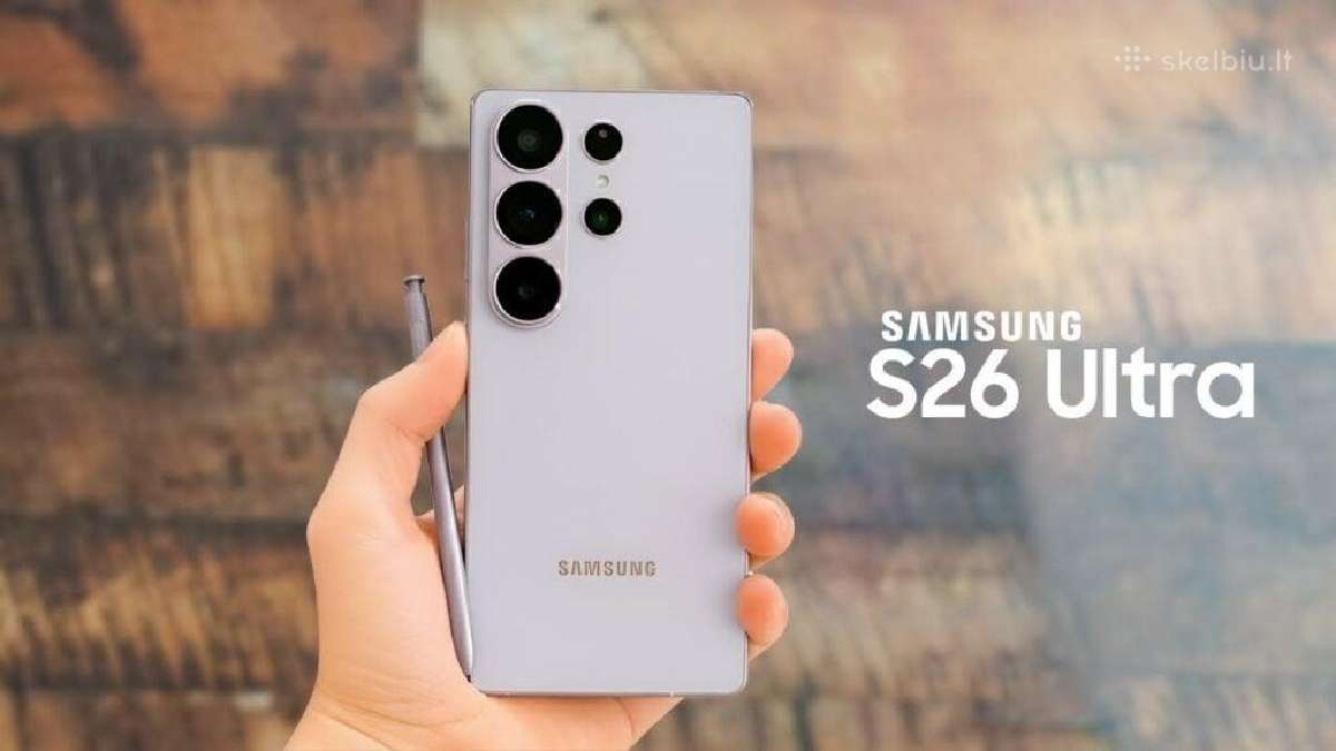 Ieškau Samsung S26 Ultra Tik 1 TB
