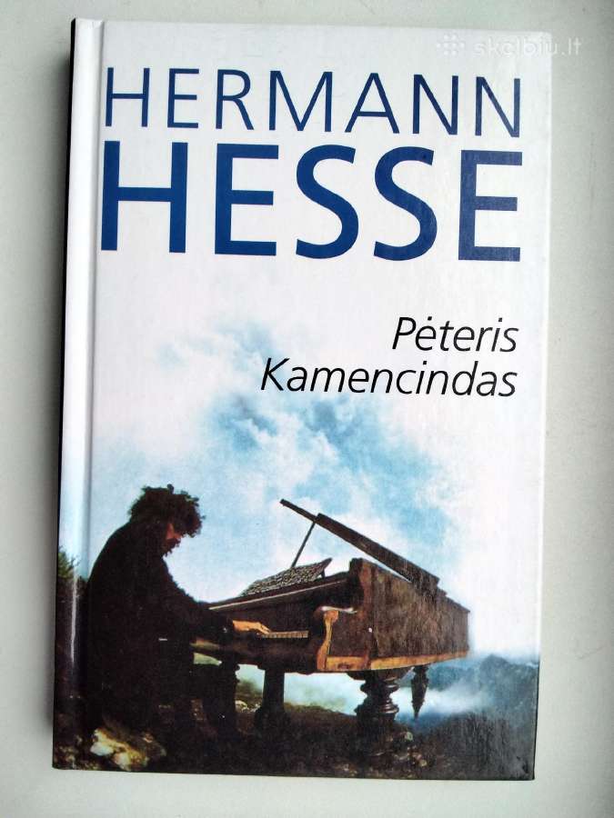 H. Hesse. Pėteris Kamencindas