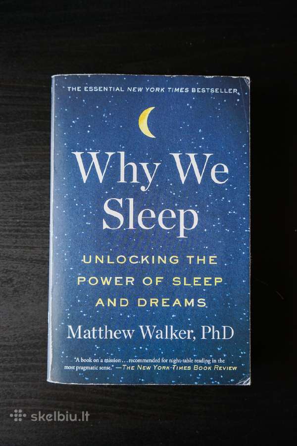 Why We Sleep - Matthew Walker