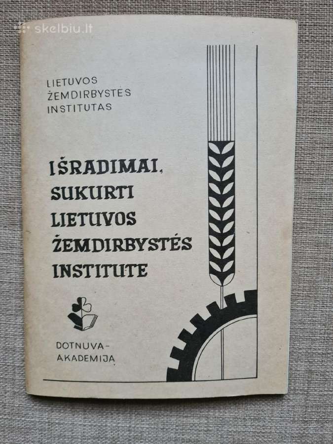 Išradimai, sukurti Lietuvos žemdirbystės institute
