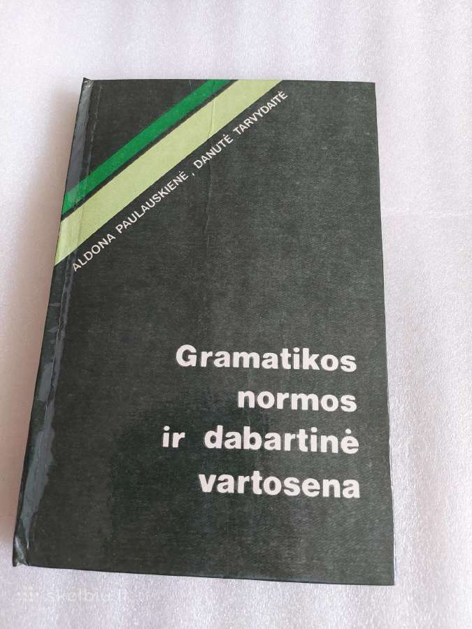 Gramatikos normos ir dabartinė vartosena