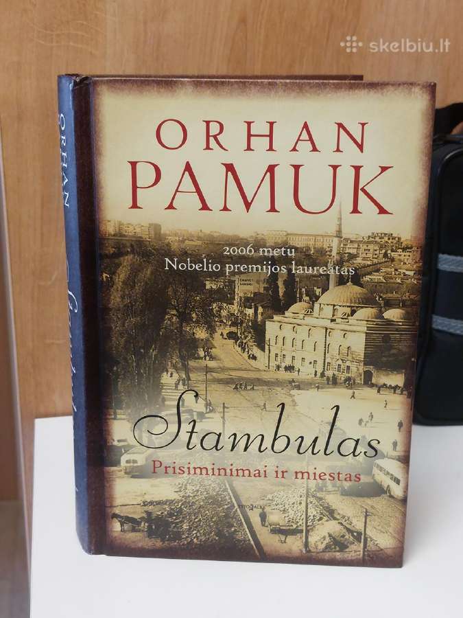 Orhan Pamuk "Stambulas: prisiminimai ir miestas"
