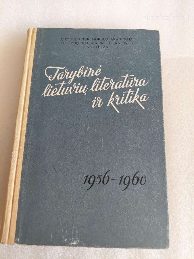 Tarybinė lietuvių literatūra ir kritika 1956-1960