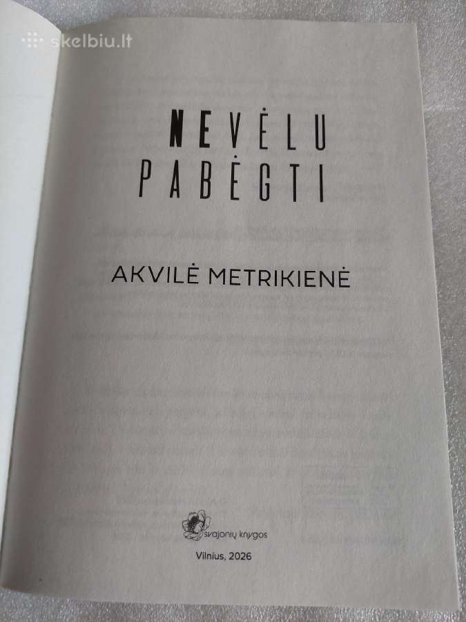 Nevėlu pabėgti - nuotraukos Nr. 2