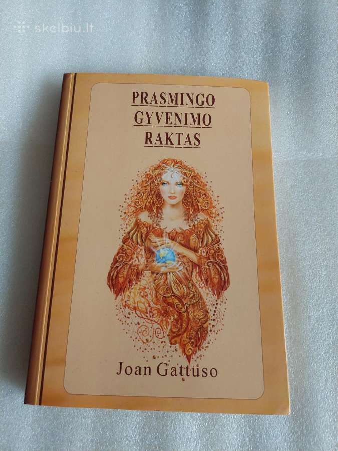 Prasmingo gyvenimo raktas
