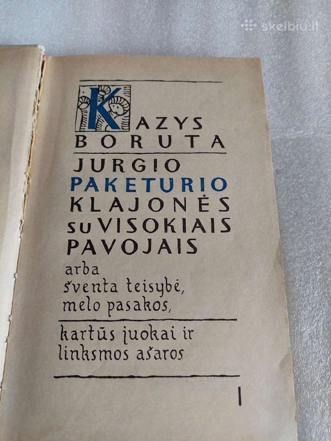 Jurgio Paketurio klajonės - nuotraukos Nr. 3