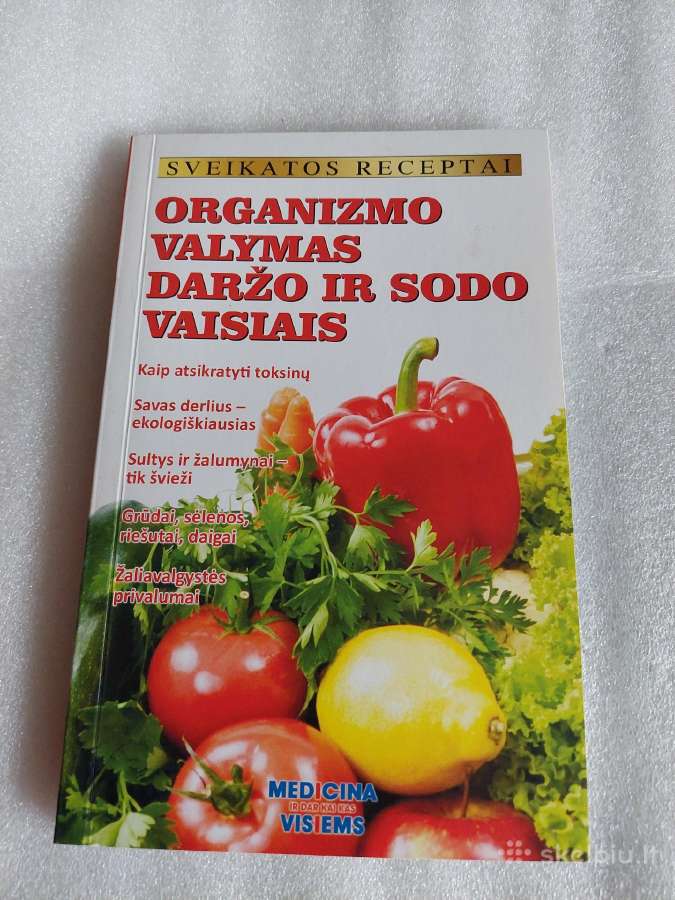 Organizmo valymas daržo ir sodo vaisiais