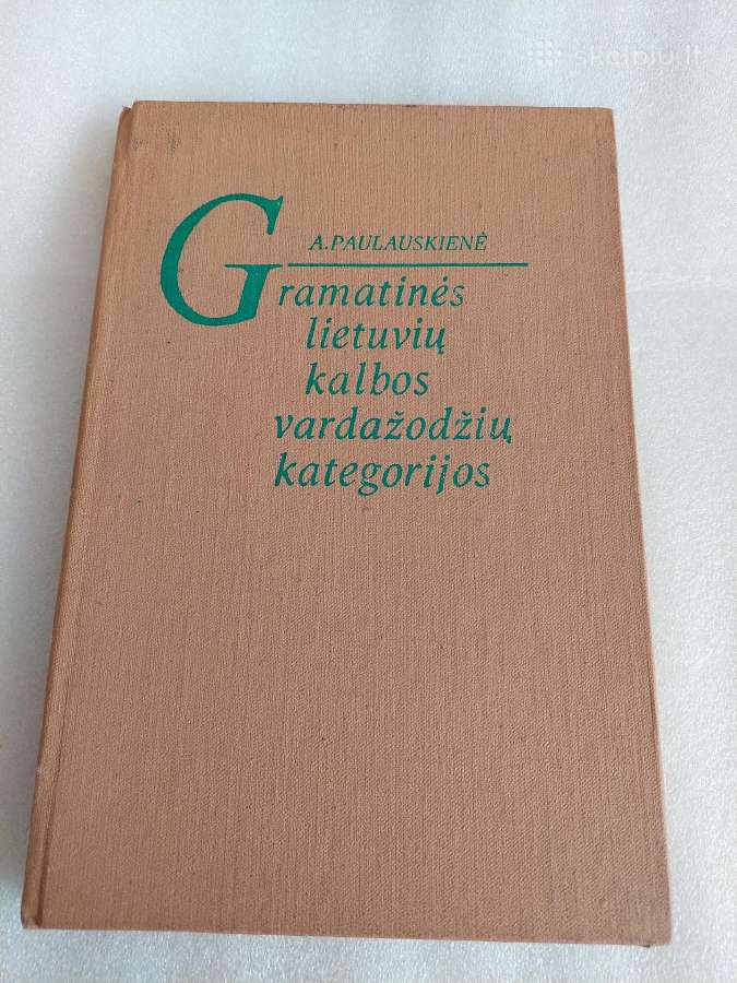Gramatinės liet. kalbos vardažodžių kategorijos