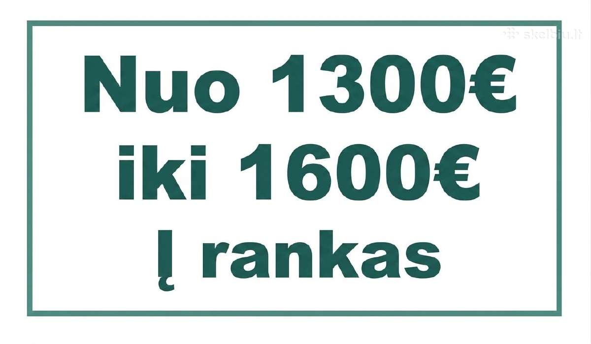 Pastovus darbas. Nuo 1300 iki 1600 į rankas.