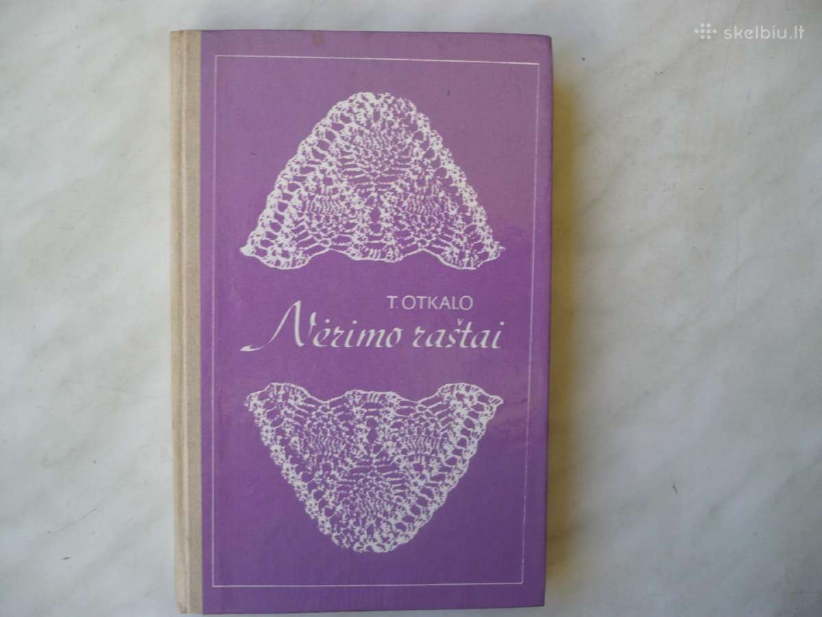 T. Otkalo - Nėrimo raštai