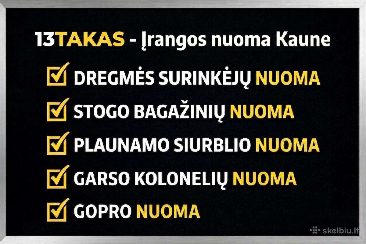 Įrangos Nuoma Kaune. Vertinantiems kokybę.