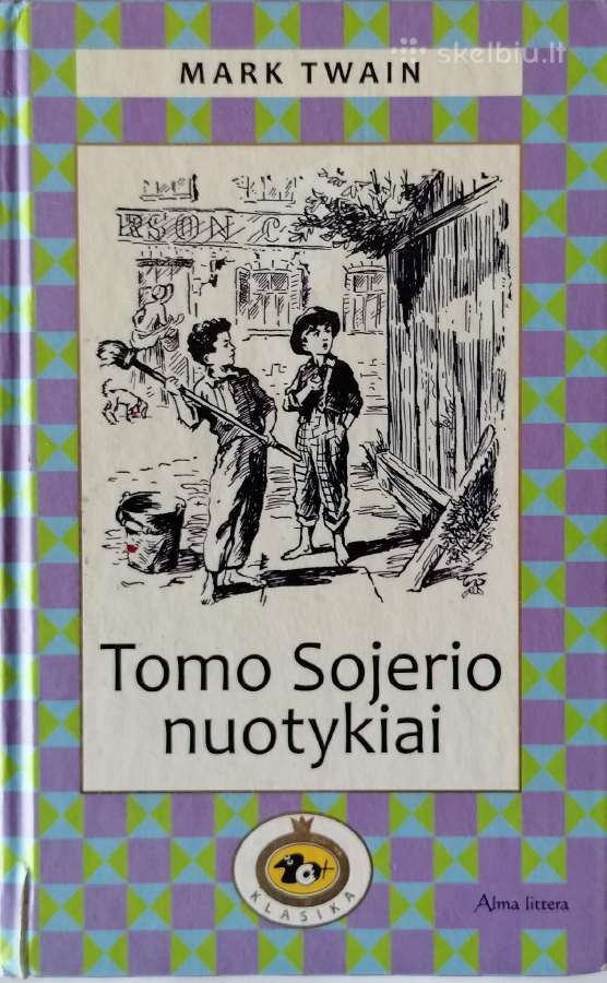M. Twain "Tomo Sojerio nuotykiai"